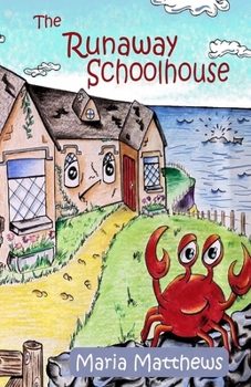 Paperback The Runaway Schoolhouse Book