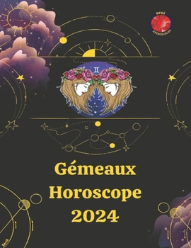Paperback Gémeaux Horoscope 2024 [French] Book