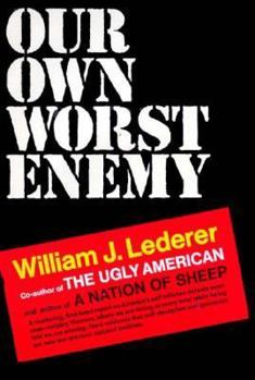 Hardcover Our Own Worst Enemy Book