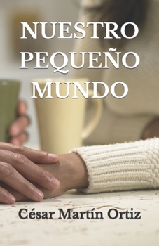 Paperback Nuestro Pequeño Mundo [Spanish] Book