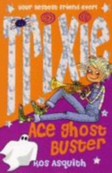 Paperback Trixie Ace Ghost Buster Book
