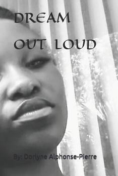 Paperback Dream Out Loud Book