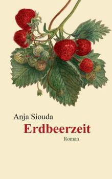 Paperback Erdbeerzeit [German] Book