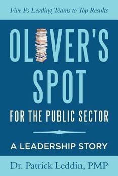 Paperback Oliver's Spot for the Public Sector Book