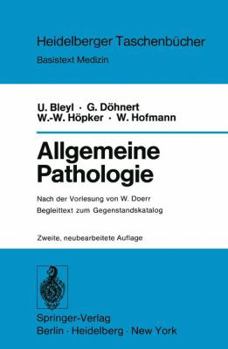 Paperback Allgemeine Pathologie: Begleittext Zum Gegenstandskatalog [German] Book