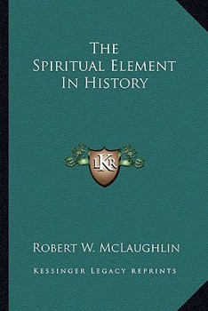 The Spiritual Element In History
