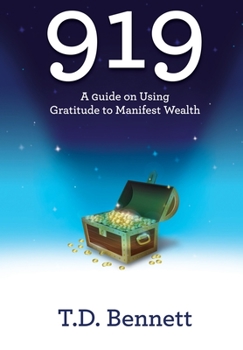 Paperback 919: A Guide on Using Gratitude to Manifest Wealth Book