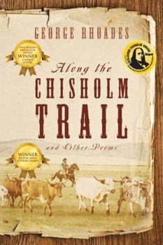 Paperback Along the Chisholm Trail and Other Poems Book