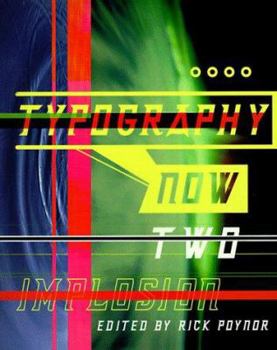 Paperback Typography Now 2: Implosion Book