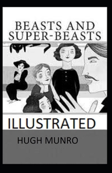 Paperback Beasts and Super-Beasts Illustrated Book