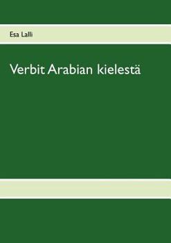 Paperback Verbit arabian kielestä: Osa 2 [Finnish] Book