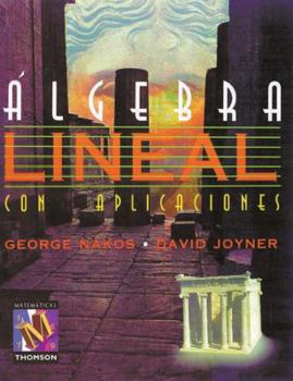 Paperback Algebra Lineal Con Aplicaciones [Spanish] Book