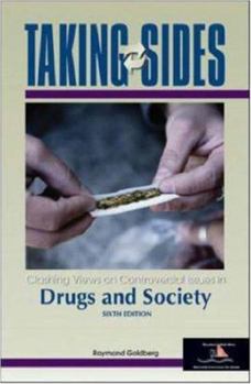 Paperback Taking Sides Drugs and Society: Clashing Views on Controversial Issues in Drugs and Society Book