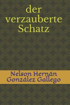 Paperback Der Verzauberte Schatz [German] Book