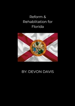 Paperback Reform and Rehablitation for Florida Book