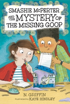 Paperback Smashie McPerter and the Mystery of the Missing Goop Book