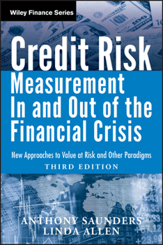 Hardcover Credit Risk Management in and Out of the Financial Crisis: New Approaches to Value at Risk and Other Paradigms Book