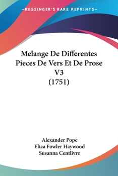 Paperback Melange De Differentes Pieces De Vers Et De Prose V3 (1751) Book