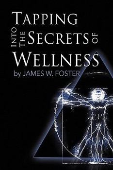 Paperback Tapping into the Secrets of Wellness Book