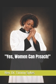 Paperback "Yes, Women Can Preach!" Book