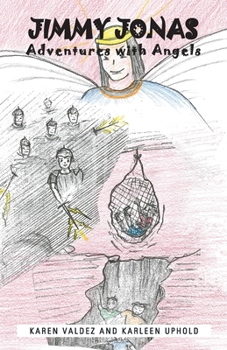 Paperback Jimmy Jonas: Adventures with Angels Book