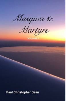 Hardcover Masques and Martyrs Volume II: Volume II Book