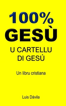 Paperback 100% Gesú: U Cartellu Di Gesú [Corsican] Book