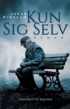 Paperback Kun sig selv [Danish] Book
