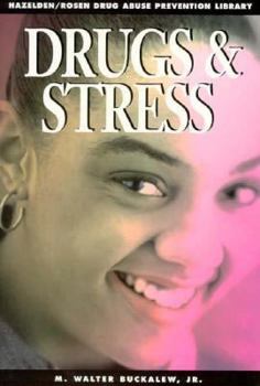 Paperback Drugs and Stress: Drug Abuse Prevention Library Book