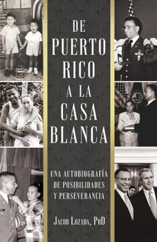 Paperback De Puerto Rico a la Casa Blanca [Spanish] Book