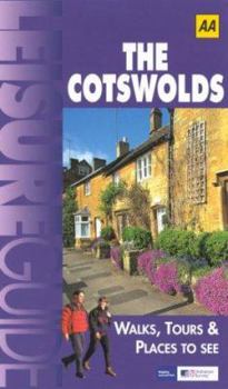 Paperback The Cotswolds: Walks, Tours and Places to See Book