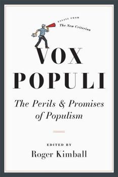 Hardcover Vox Populi: The Perils and Promises of Populism Book