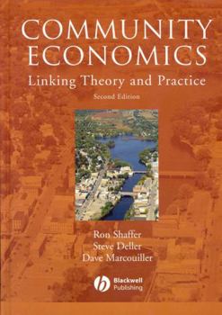 Hardcover Community Economics: Linking Theory and Practice Book