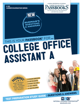 Paperback College Office Assistant a (C-153), 153: Passbooks Study Guide Book