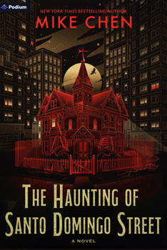 Paperback The Haunting of Santo Domingo Street Book