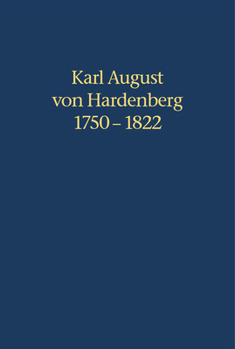 Hardcover Karl August von Hardenberg 1750-1822 [German] Book