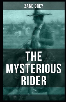 The Mysterious Rider Illustrated