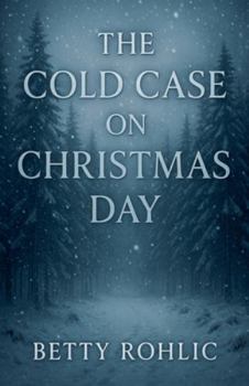 Paperback The Cold Case on Christmas Day Book