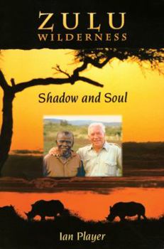 Paperback Zulu Wilderness: Shadow and Soul Book