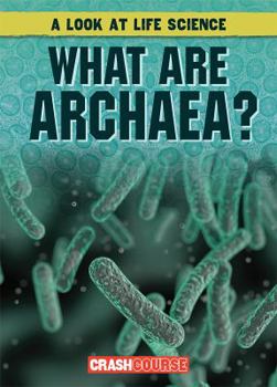 Library Binding What Are Archaea? Book