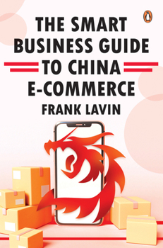 Hardcover Smart Business Guide to China E-Commerce Book