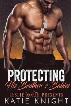 Paperback Protecting His Brother's Babies Book