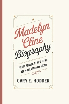 Paperback Madelyn Cline Biography: From Small-Town Girl to Hollywood Star Book
