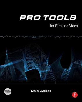 Paperback Pro Tools for Film and Video Book