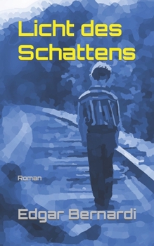 Paperback Licht des Schattens: Roman [German] Book