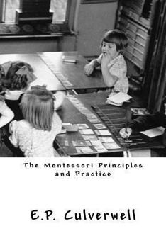 Paperback The Montessori Principles and Practice Book