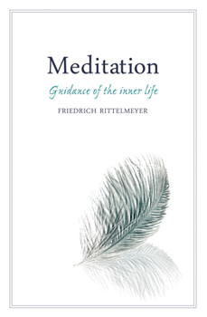 Paperback Meditation: Guidance of the Inner Life Book