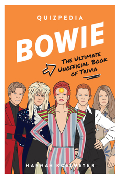 Paperback Bowie Quizpedia: The Ultimate Unofficial Book of Trivia Book