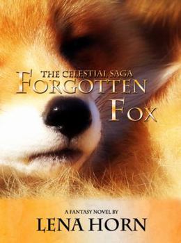 Paperback Forgotten Fox (Book 1 of The Celestial Saga) Book