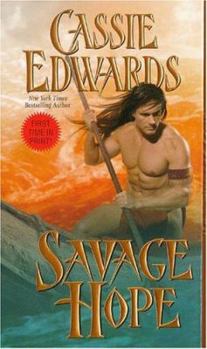 Savage Hope - Book #22 of the Savage